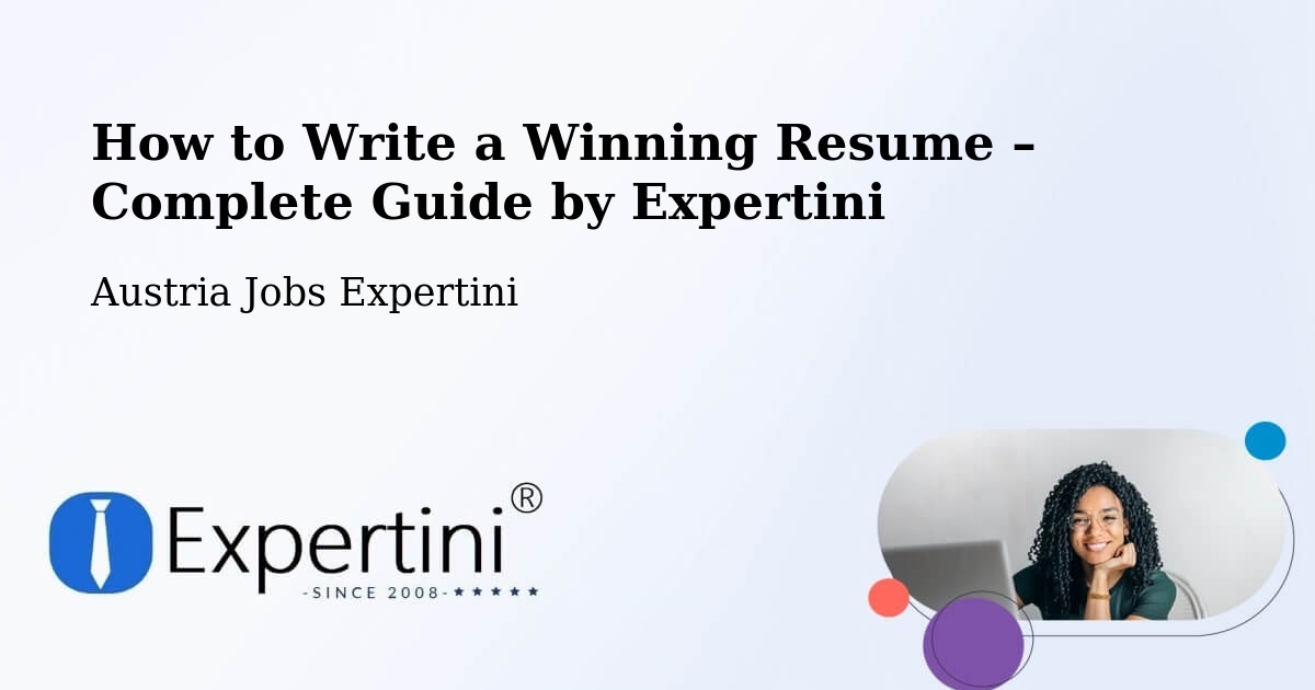 Resume Writing Guide for Job Seekers – Hirm - Hirm, Austria Jobs Expertini