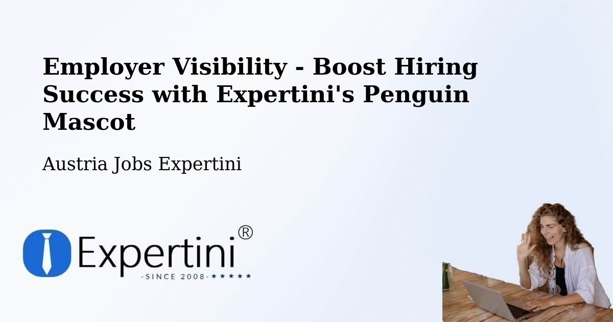 CV and Resume Visibility Optimization – Hirm - Austria Jobs Expertini